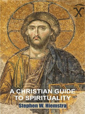 cover image of A Christian Guide to Spirituality